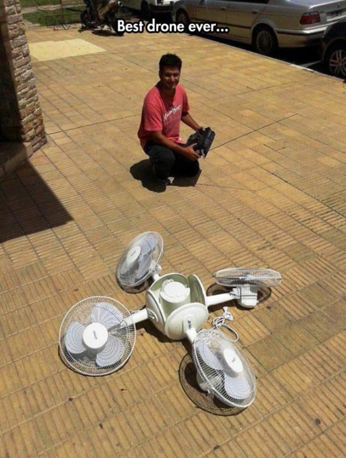 best drone ever funny picture
