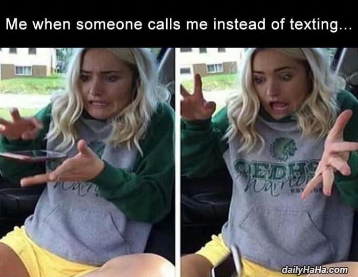 calls instead of texting funny picture