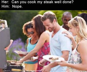 can you cook it well done funny picture