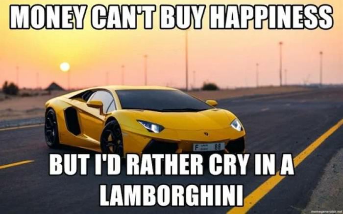 cannot buy happiness ... 2