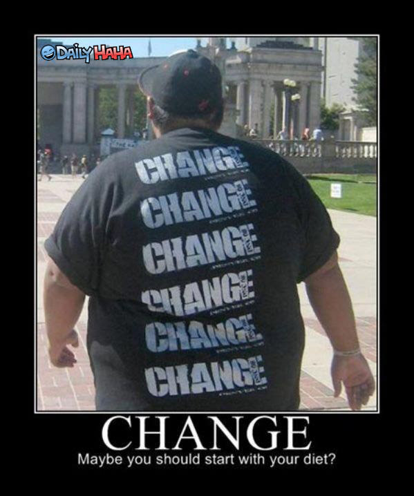 Fat Change Funny Picture
