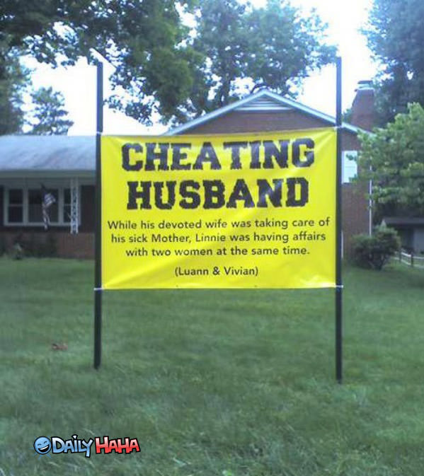Cheating Husband Sign