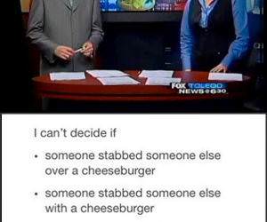 Cheeseburger Stabbing funny picture