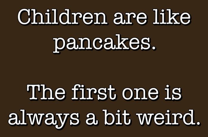 children are like pancakes