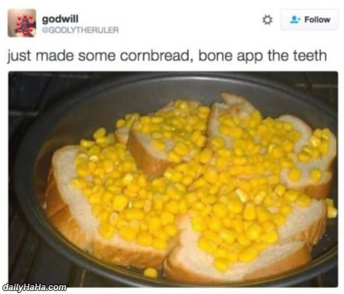 corn bread funny picture