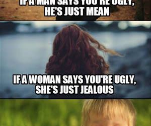 depends on who calls you ugly funny picture