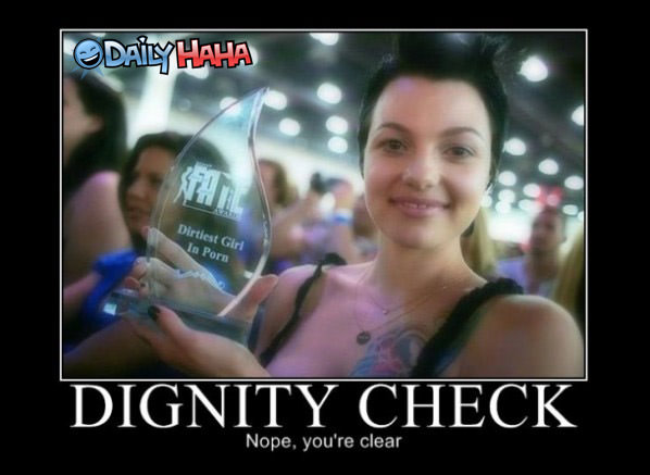 Dignity Check funny picture