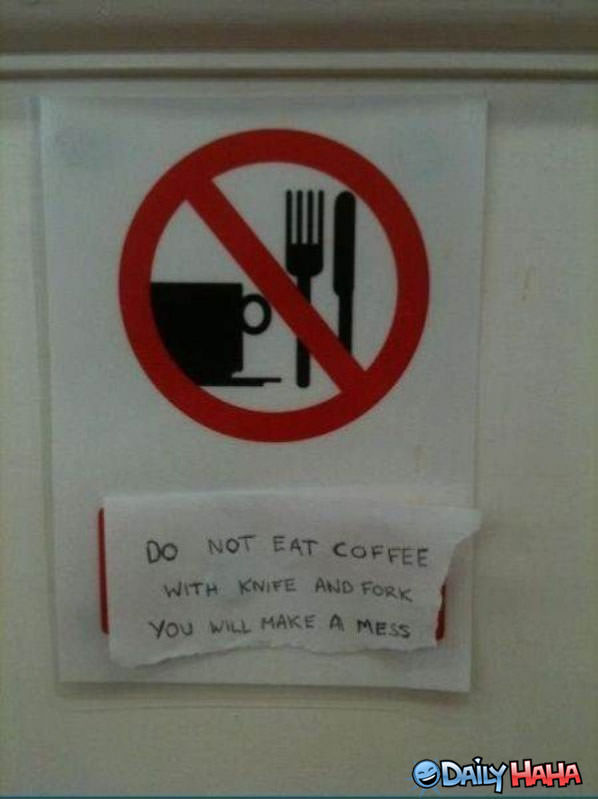 Do Not Eat Coffee funny picture