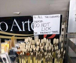 do not lick the brushes