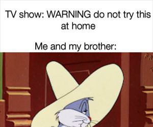 do not try this at home