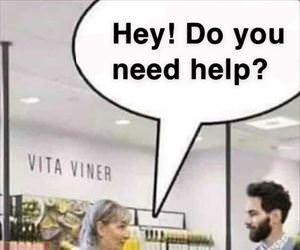do you need help ... 2