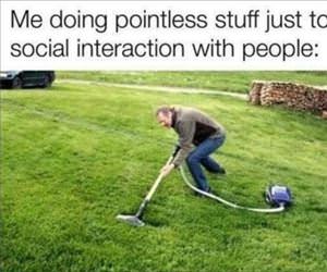 doing pointless things