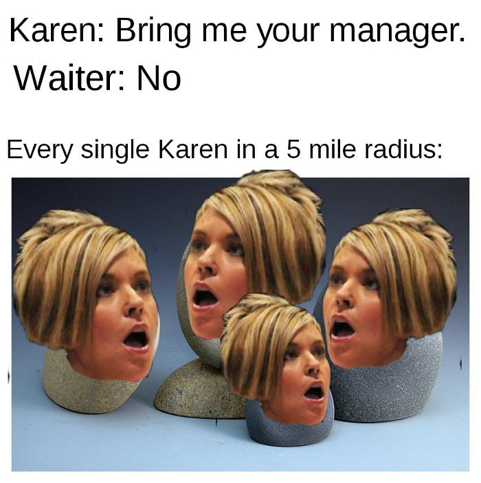 every karen