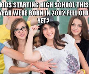 feel old yet funny picture