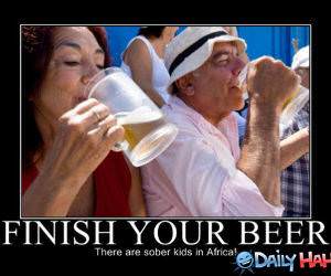 Finish Your Beer funny picture