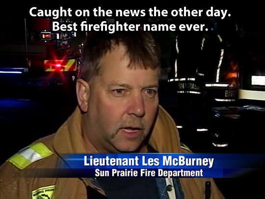 firefighter name funny picture