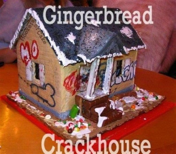 Gingerbread Crackhouse funny picture
