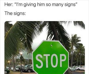 giving so many signs