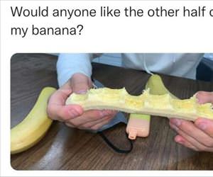 half the banana