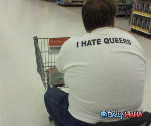 Hates Queers funny picture