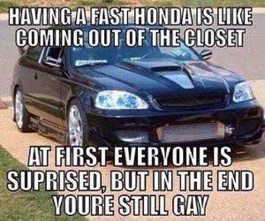 having a fast honda funny picture