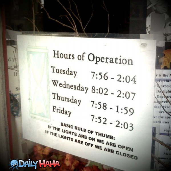 Hours of Operation funny picture