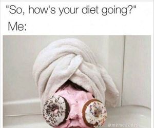 how is your diet going ... 2