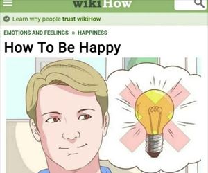 how to be happy ... 2