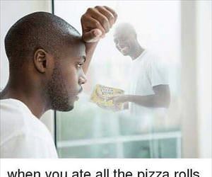 i miss those damn pizza rolls