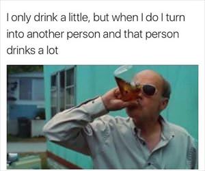i only drink a little