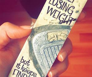 i keep losing weight funny picture