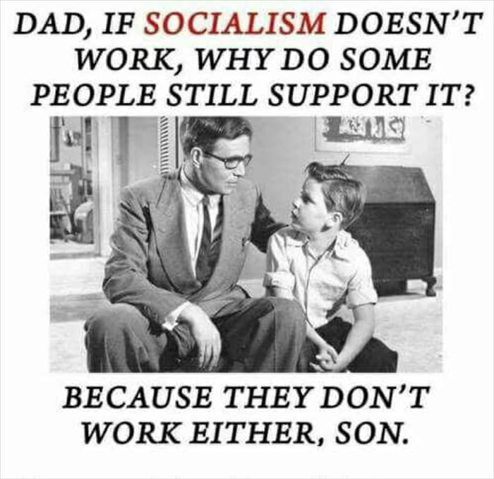 if socialism does not work