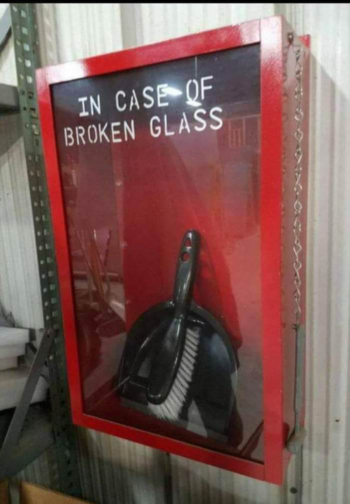 in case of broken glass
