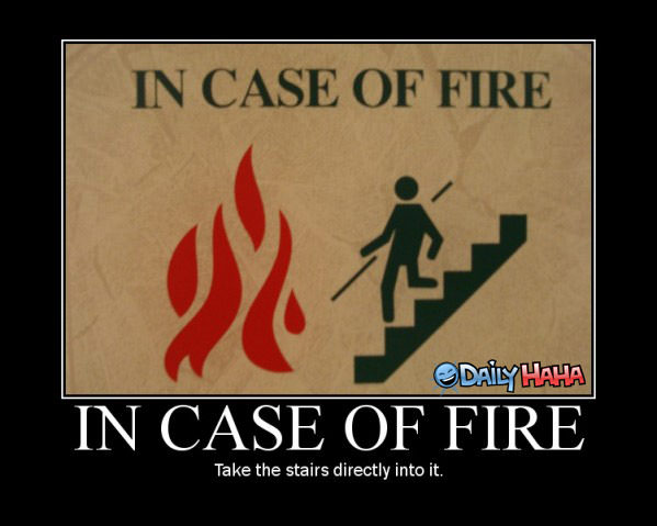 In Case of the Fire Sign