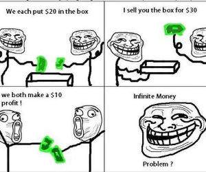 Infinite Money funny picture