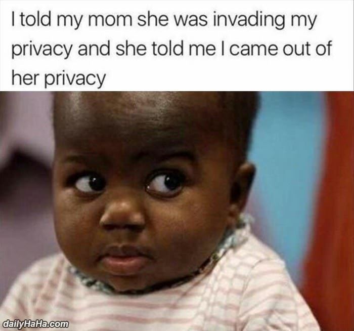 invading my privacy funny picture