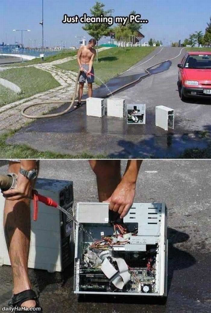 just cleaning my pc funny picture