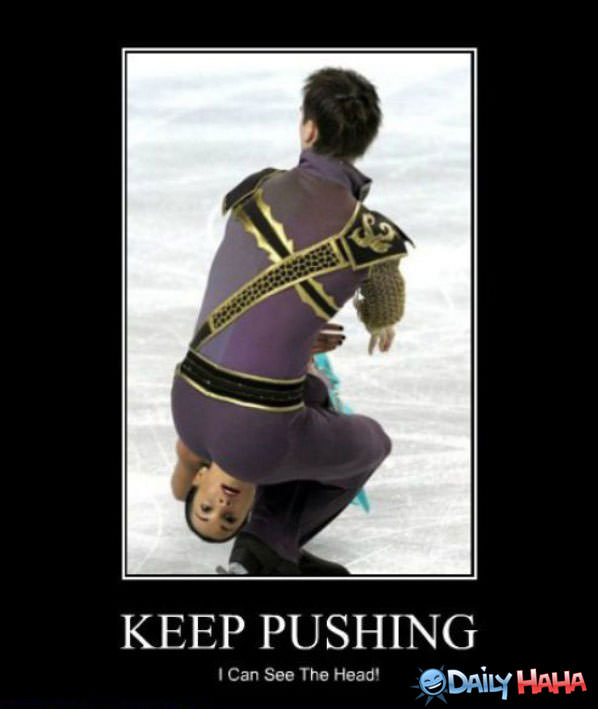 Keep Pushing funny picture