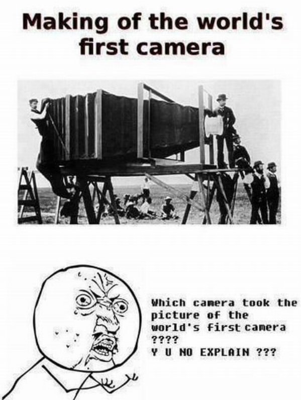Making the First Camera funny picture