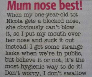 Mum Nose Best funny picture