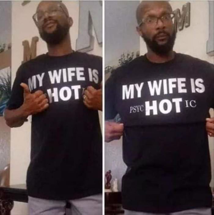 my wife is