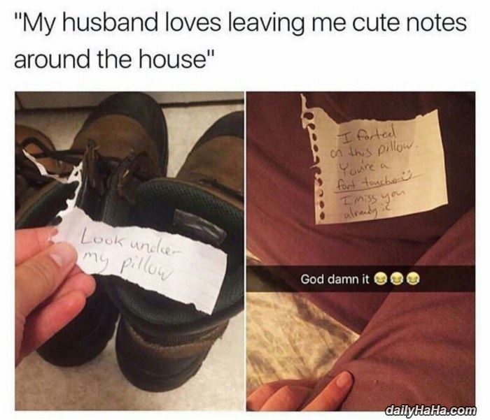 my husband leaves me sweet notes funny picture