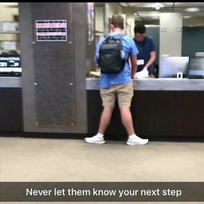 never let them know ... 2