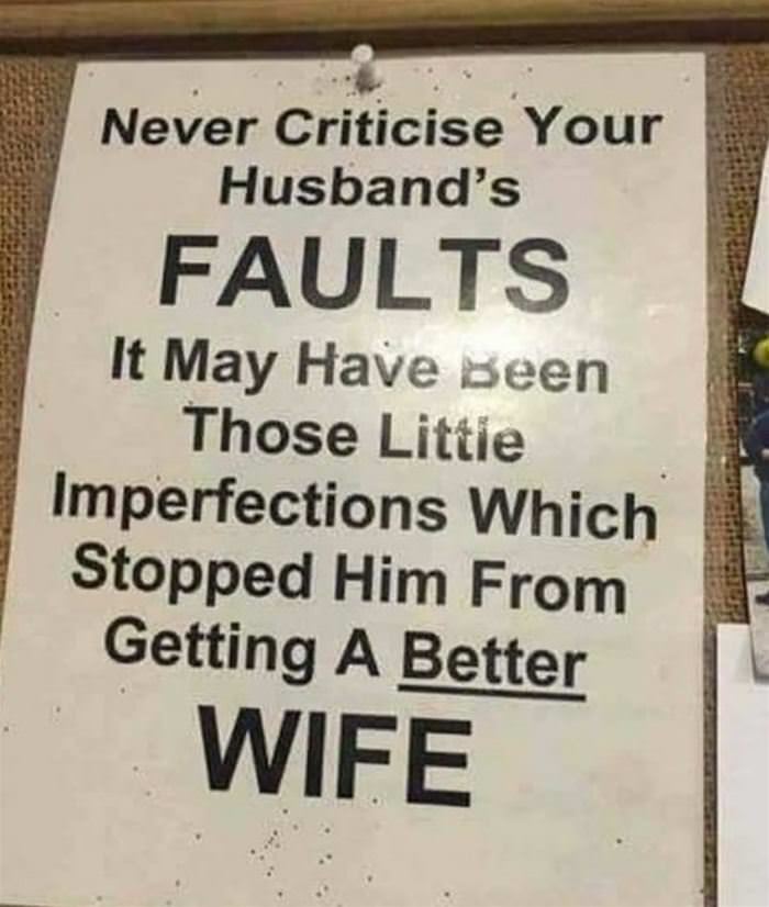never hate your husbands faults funny picture