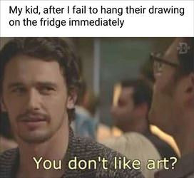no art huh