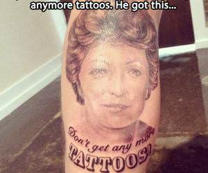 No More Tattoos Tattoo funny picture