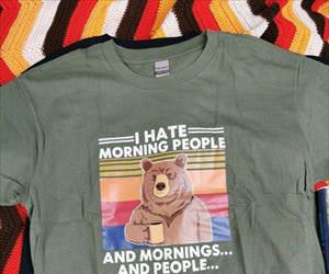 not a morning person