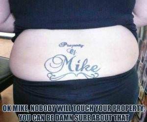 property of mike funny picture