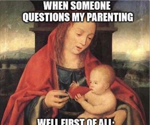 question my parenting