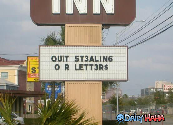 Quit Stealing Our Letters